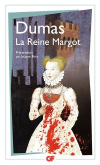 La reine Margot