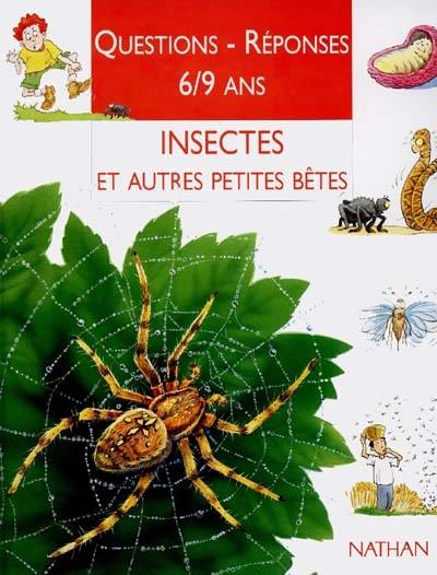 Insectes et autres petites bêtes