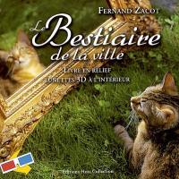 Le bestiaire de la ville : livre en relief