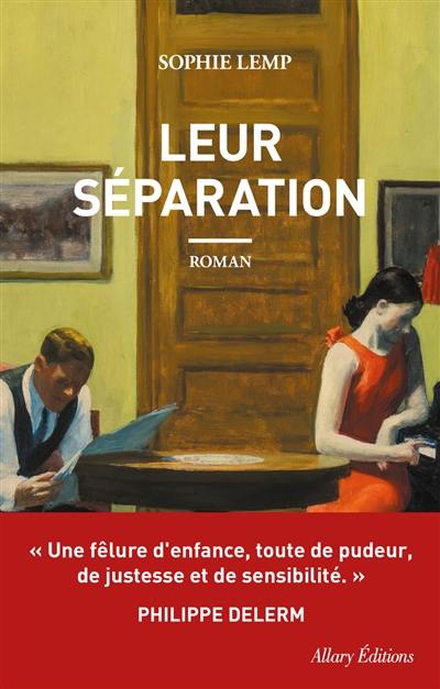 Leur séparation