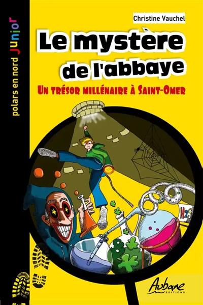 Le mystère de l'abbaye : un trésor millénaire à Saint-Omer