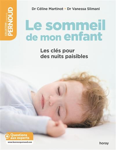 Le sommeil de mon enfant : les clés pour des nuits paisibles