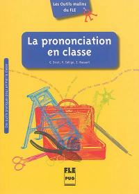 La prononciation en classe