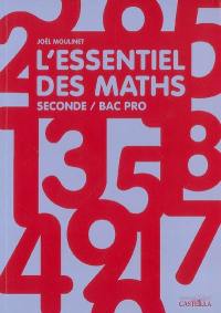 L'essentiel des maths, seconde bac pro