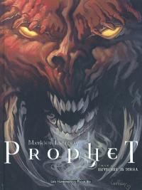 Prophet. Vol. 2. Infernum in Terra