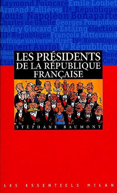 Les présidents de la République française