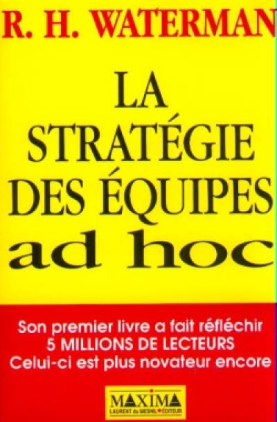 La Stratégie des équipes ad hoc