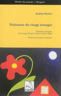 Naissance du visage étranger