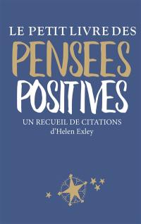 Le petit livre des pensées positives