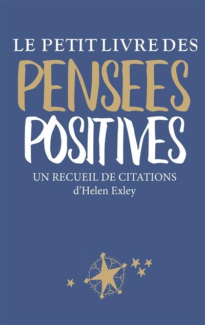 Le petit livre des pensées positives