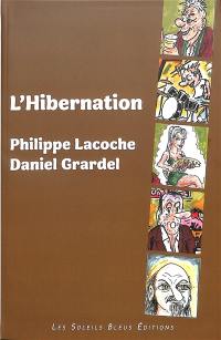 L'hibernation : nouvelles illustrées