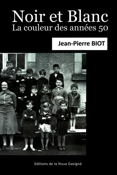 Noir et blanc : la couleur des années 50