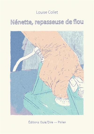 Nénette, repasseuse de flou