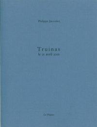 Truinas : le 21 avril 2001