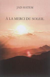 A la merci du soleil