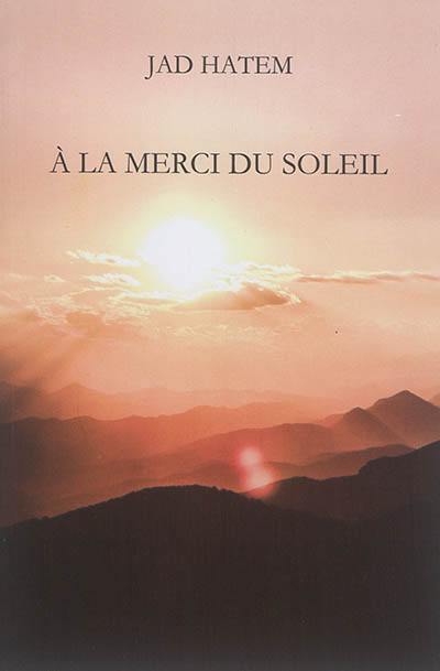 A la merci du soleil