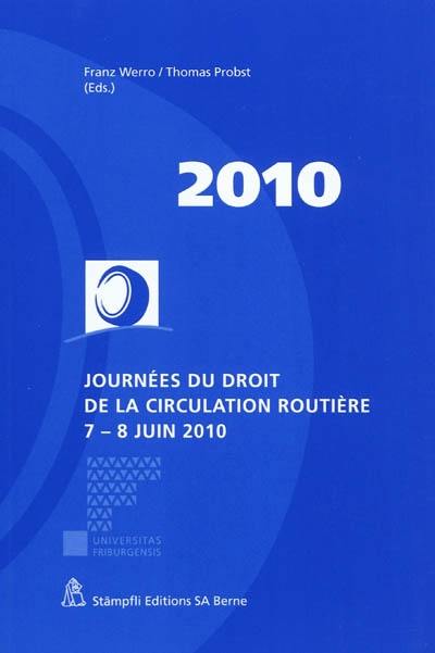 Journées du droit de la circulation routière : 7-8 juin 2010