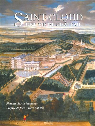 Saint-Cloud, une vie de château