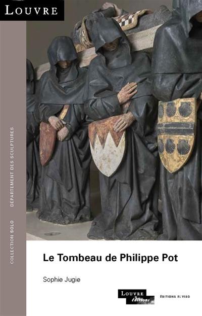 Le tombeau de Philippe Pot