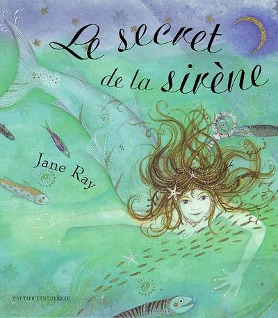 Le secret de la sirène