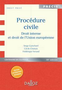 Procédure civile : droit interne et droit de l'Union européenne : 2010