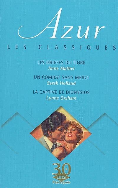 Les classiques, 3 romans : 30 ans Harlequin