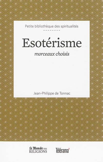 Esotérisme : morceaux choisis