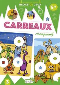 Carreaux manquants