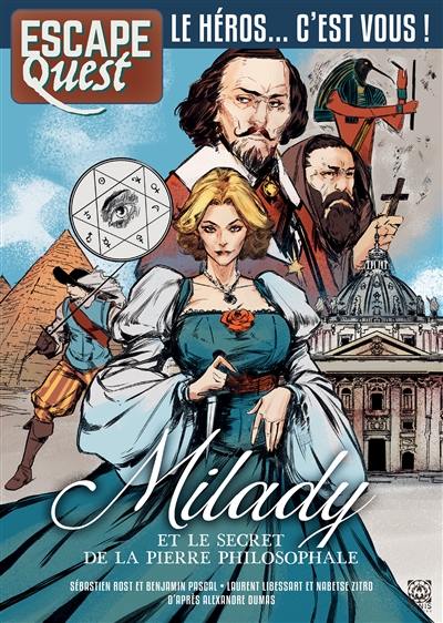 Escape quest. Milady et le secret de la pierre philosophale