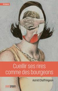 Cueillir ses rires comme des bourgeons