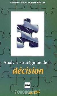 Analyse stratégique de la décision