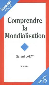 Comprendre la mondialisation