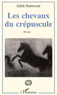 Les chevaux du crépuscule