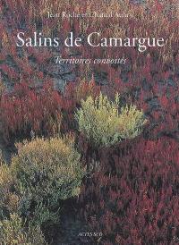 Salins de Camargue : territoires convoités