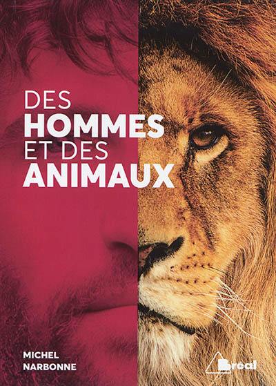 Des hommes et des animaux