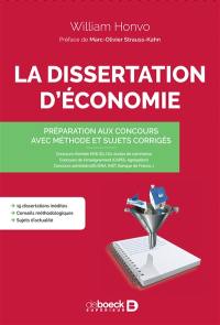 La dissertation d'économie : préparation aux concours avec méthode et sujets corrigés