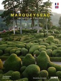 Marqueyssac : les jardins suspendus = the overhanging gardens