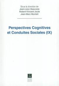 Perspectives cognitives et conduites sociales. Vol. 9