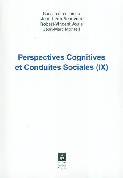 Perspectives cognitives et conduites sociales. Vol. 9