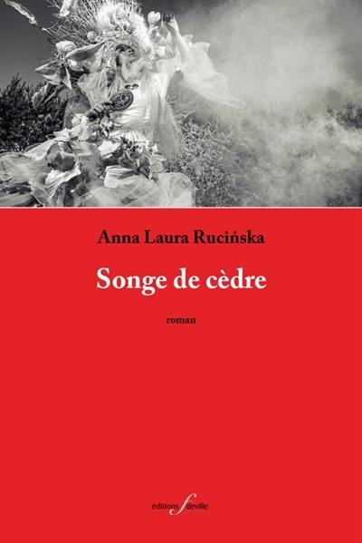 Songe de cèdre