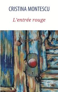 L'entrée rouge