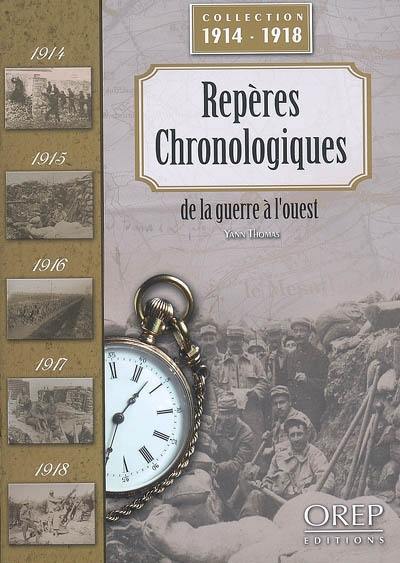 Repères chronologiques de la guerre à l'Ouest