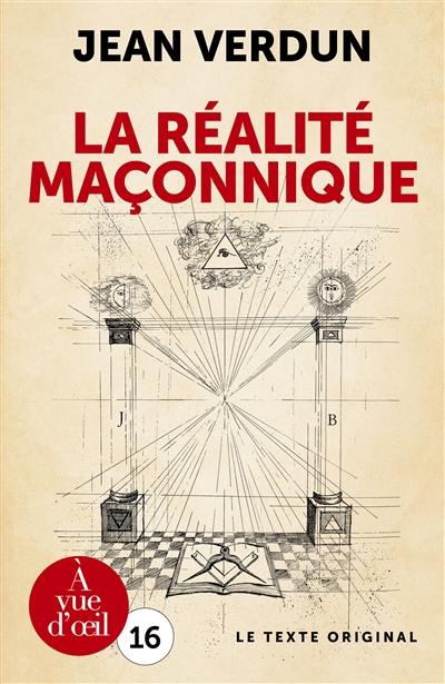 La réalité maçonnique