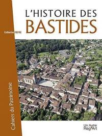 L'histoire des bastides