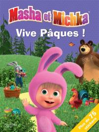 Masha et Michka : vive Pâques !