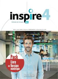 Inspire 4 : méthode de français B2 : pack livre + version numérique