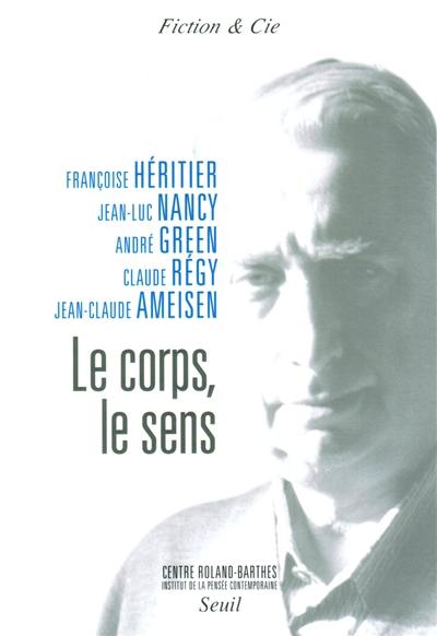 Le corps, le sens