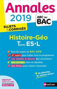 Histoire géo terminales ES, L : annales 2019, sujets & corrigés