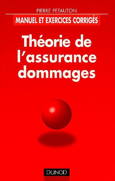 Théorie de l'assurance dommages