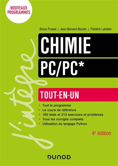 Chimie PC, PC* : tout-en-un : nouveaux programmes